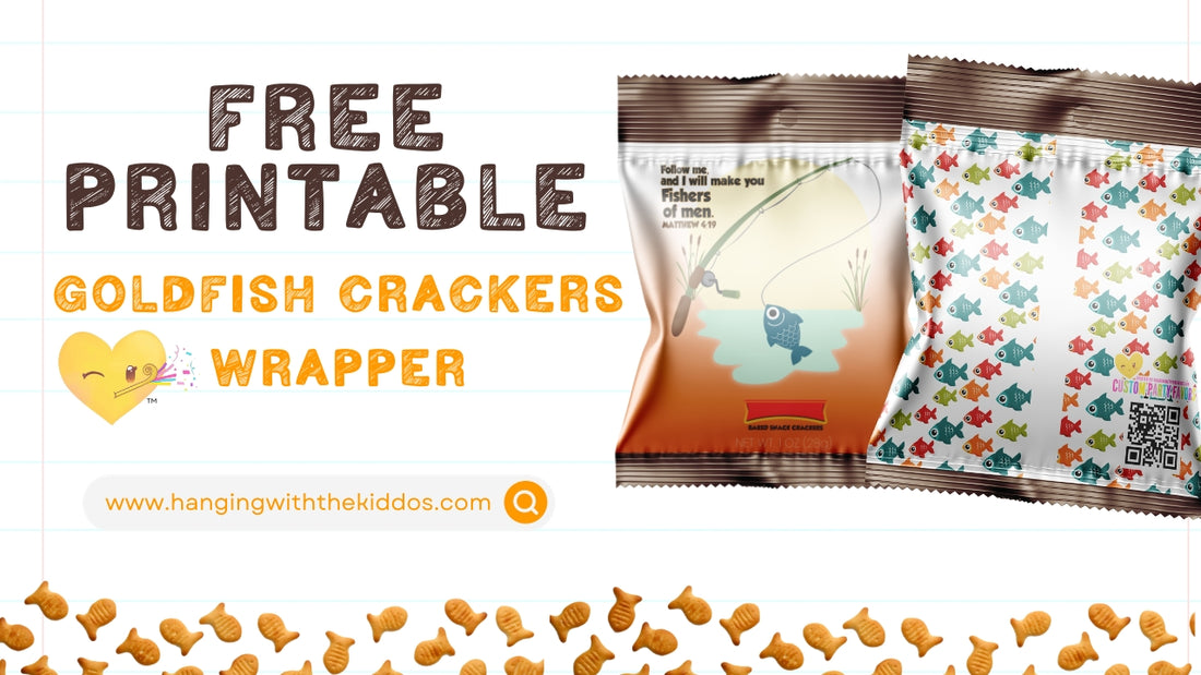 Spreading Faith, Not Fear: Free Goldfish Crackers Wrapper Printable
