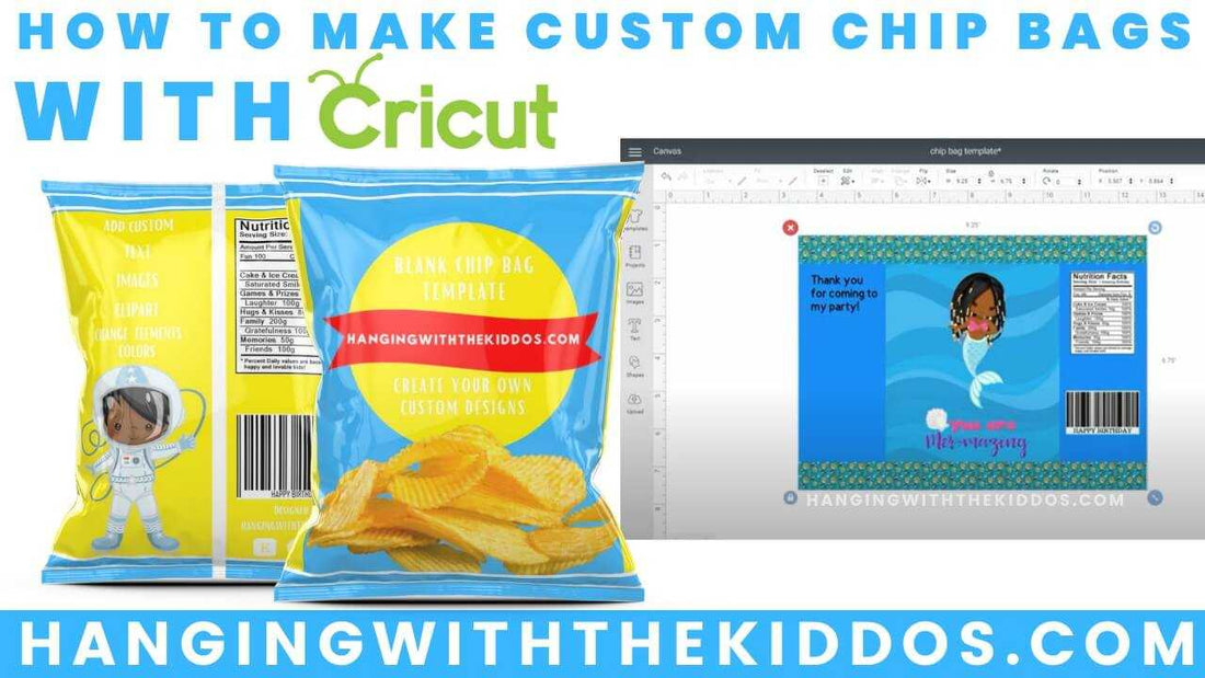 How to Make Custom Chip Bags with Cricut: Step-by-Step  Video Tutorial