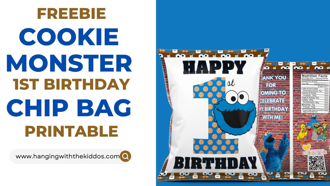 FREE Cookie Monster 1st Birthday Chip Bag Template
