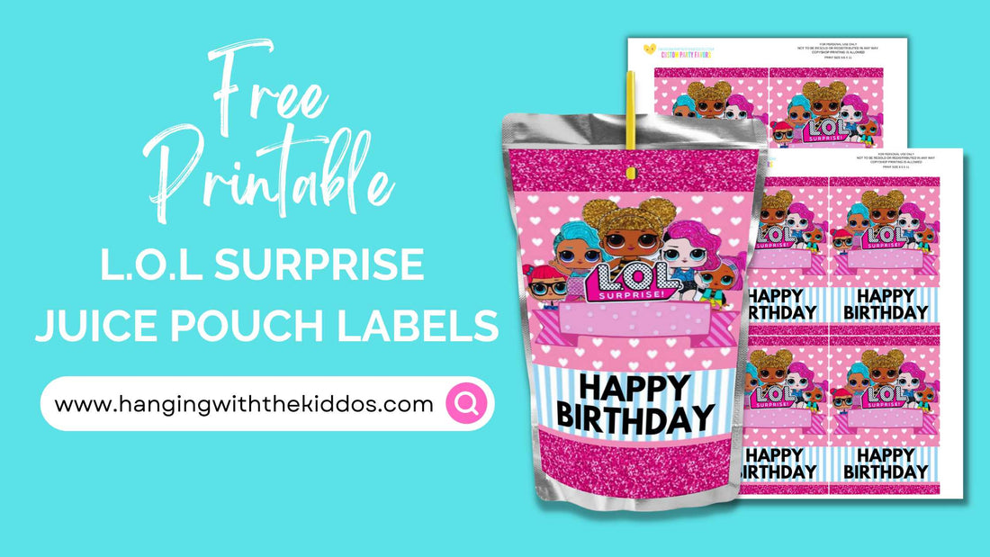 LOL Surprise Free Party Printable Juice Pouch Labels