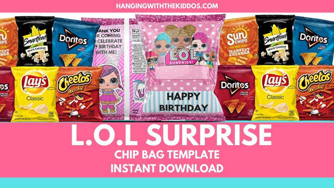 FREE LOL Surprise Party Favor Chip Bag Template Printable