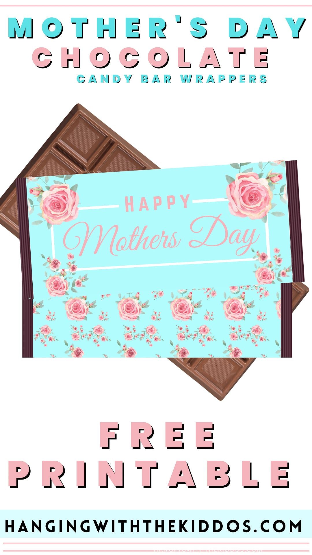 Mothers Day Chocolate Candy Bar Wrapper